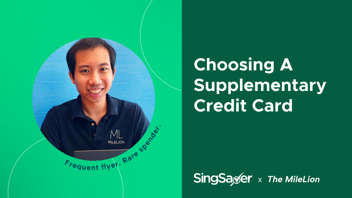 How to Choose The Best Supplementary Card With The Best Benefits?